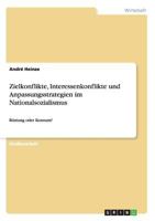 Zielkonflikte, Interessenkonflikte und Anpassungsstrategien im Nationalsozialismus 3640185080 Book Cover