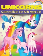 Unicorn Coloring Book for Kids Ages 4-8 1008995118 Book Cover