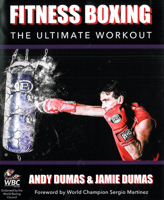 Fitness Boxing: The Ultimate Workout 1847978126 Book Cover