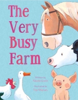 The Very Busy Farm 1684125073 Book Cover