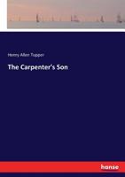 The Carpenter's Son 3337375456 Book Cover
