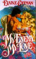 My Enemy, My Love 0440201985 Book Cover