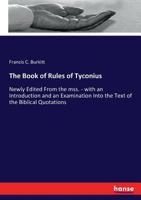 Tyconius: The Book of Rules 1555403670 Book Cover