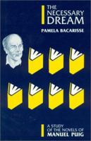 The Necessary Dream 0389208094 Book Cover