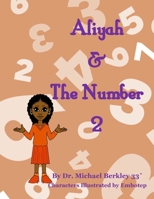 Aliyah & The Number 2 1956174036 Book Cover