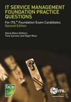 IT Service Management Foundation Practice Questions: For ITIL Foundation Exam candidates 1780171145 Book Cover