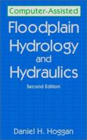 Computer-Assisted Floodplain Hydrology and Hydraulics 0070293503 Book Cover