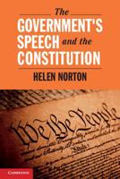 The Government's Speech and the Constitution 1108405622 Book Cover