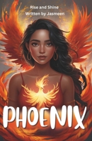PHOENIX: Rise and Shine B0F92RDNCS Book Cover