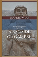 A Saga de Gilgamesh (Portuguese Edition) B084DKCPJJ Book Cover