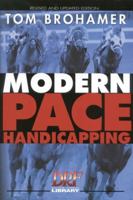 Modern Pace Handicapping, Revised 0964849372 Book Cover