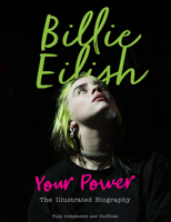 Billie Eilish: Your Power 1912918854 Book Cover