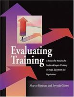 Evaluating Training 0874255783 Book Cover