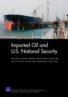 Imported Oil and U.S. Security 0833047000 Book Cover