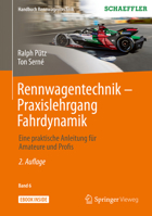 Rennwagentechnik - Praxislehrgang Fahrdynamik: Eine praktische Anleitung für Amateure und Profis (Handbuch Rennwagentechnik) (German Edition) 3658267038 Book Cover