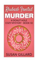 Rhubarb Frosted Murder 1534905170 Book Cover