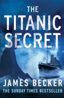 The Titanic Secret 1667201247 Book Cover
