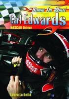 Carl Edwards: NASCAR Driver 140421898X Book Cover