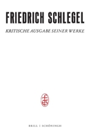 Friedrich Und Dorothea Schlegel: Die Anf�nge in Wien (1808-1810). Herausgegeben Von Barbara Otto 3506778277 Book Cover