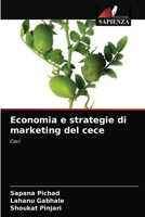 Economia e strategie di marketing del cece: Ceci 6204064762 Book Cover