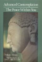 Advanced Contemplation: The Peace Within You 0943914434 Book Cover