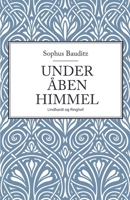 Under åben himmel 8711825464 Book Cover