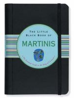 The Little Black Book of Martinis 0880885696 Book Cover
