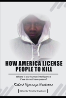 How America license people to kill 9785794601 Book Cover
