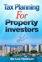 Tax Planning for Property Investors 1494958066 Book Cover