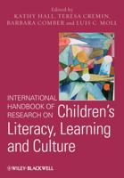 International Handbook of Research on Children's Literacy, Learning and Culture 1119237939 Book Cover