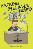 Hacking Billable Hours 1737735520 Book Cover
