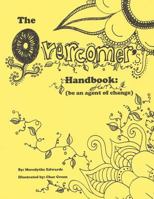 The Overcomer's Handbook : Be an Agent of Change 1986675343 Book Cover
