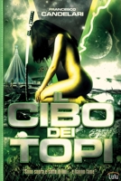Il Cibo Dei Topi 1291600248 Book Cover