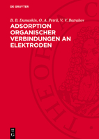 Adsorption Organischer Verbindungen an Elektroden 3112708601 Book Cover