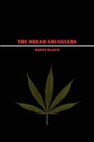 The Dream Smugglers 1434319016 Book Cover