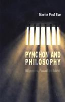 Pynchon and Philosophy: Wittgenstein, Foucault and Adorno 113740549X Book Cover