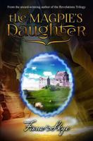 The Magpie's Daughter 1973909340 Book Cover