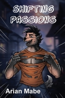Shifting Passions 1918331219 Book Cover