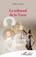 Le tribunal de la Terre (Théâtres) (French Edition) 2343125481 Book Cover