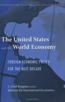 The United States and the World Economy 0881323802 Book Cover