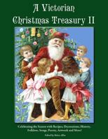 A Victorian Christmas Treasury II 1505291089 Book Cover