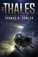 The Thales: The Rising Current: 01 0997349964 Book Cover