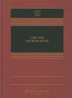 Law and Neuroscience 1454813326 Book Cover