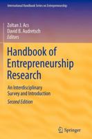 Handbook of Entrepreneurship Research: An Interdisciplinary Survey and Introduction (International Handbook Series on Entrepreneurship) 0387240802 Book Cover