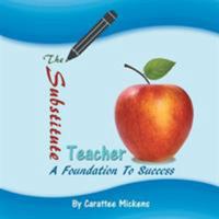 The Substitute Teacher 1524563455 Book Cover