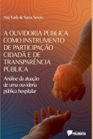Ouvidoria P blica Como Instrumento De Participa o Cidad E (Portuguese Edition) 6584539970 Book Cover