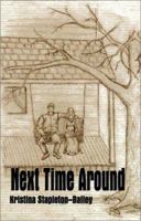Next Time Around 1588519597 Book Cover