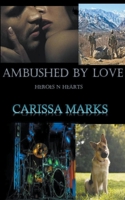 Ambushed By Love B093WJ13CQ Book Cover