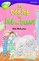 Oxford Reading Tree: Stage 11: TreeTops More Stories A: An Odd Job for Bob and Benny 0198447442 Book Cover