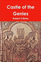 Castle of the Genies 1304210995 Book Cover